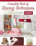 Complete Book of Sewing Techniques, Updated Edition