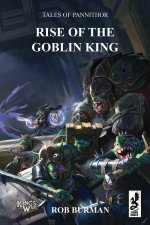Tales of Pannithor: Rise of the Goblin King