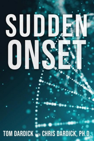 Sudden Onset