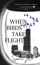 When Birds Take Flight