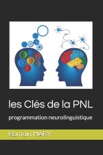 les Cles de la PNL
