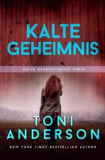 Kaltes Geheimnis