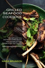 Grilled Seafood Cookbook