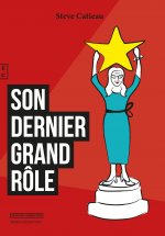 SON DERNIER GRAND ROLE