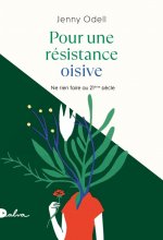 POUR UNE RÉSISTANCE OISIVE