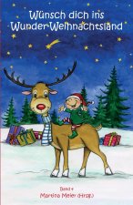 Wunsch dich ins Wunder-Weihnachtsland