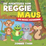 Abenteuer von Reggie Maus und seinen Waldfreunden