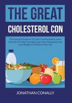 Great Cholesterol Con