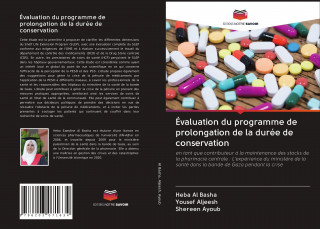 Evaluation du programme de prolongation de la duree de conservation