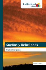 Suenos y Rebeliones