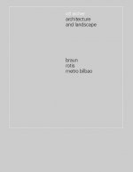 Otl Aicher: Architecture and Landscape