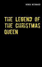 Legend of the Christmas Queen