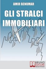 Gli Stralci Immobiliari