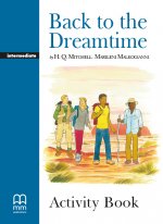 Back to the Dreamtime. Level 4. Activity Book. Graded Readers