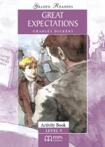 Great Expectations. Level 4. Activity Book. Graded Readers