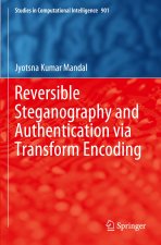 Reversible Steganography and Authentication via Transform Encoding
