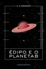 Edipo E O Planeta B