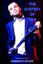 Mystery Of Tom