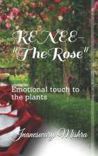RENEE-The Rose
