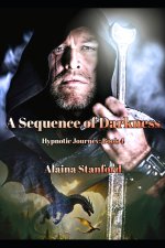 Sequence of Darkness