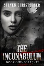 INCUNABULUM Book One