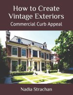 How to Create Vintage Exteriors