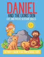 Daniel And The Lions' Den Cut And Paste Scissor Skills