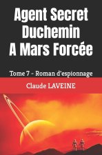 Agent Secret Duchemin A Mars Forcee