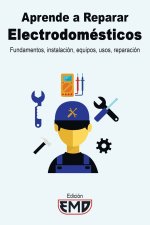 Aprende a Reparar Electrodomesticos