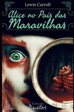 Alice no Pais das Maravilhas (Colecao Duetos)