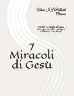 7 Miracoli di Gesu