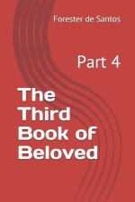 Third Book of Beloved