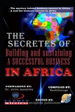 Secretes of building and sustaining a successful business in Africa