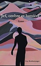 Jef, ombre et lumiere