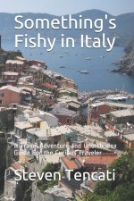 Something's Fishy in Italy