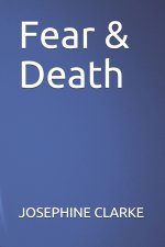 Fear & Death