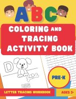 ABC Coloring and Tracing Activity Book