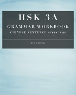 HSK 3A Grammar Workbook
