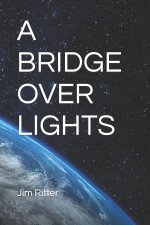 Bridge Over Lights