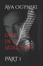 l'Art de la Seduction