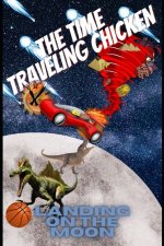 Time Traveling Chicken