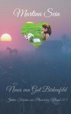 Neues von Gut Birkenfeld