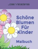 Schoene Blumen Fur Kinder
