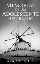 Memorias de Um Adolescente Suburbano