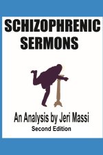 Schizophrenic Sermons