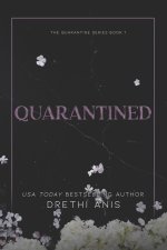 Quarantined