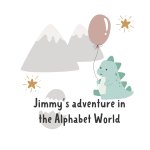 Dinosaur Jimmy in the Alphabet World