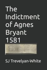Indicment of Agnes Bryant