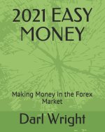 2021 Easy Money