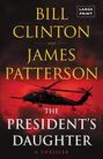 The President's Daughter: A Thriller
